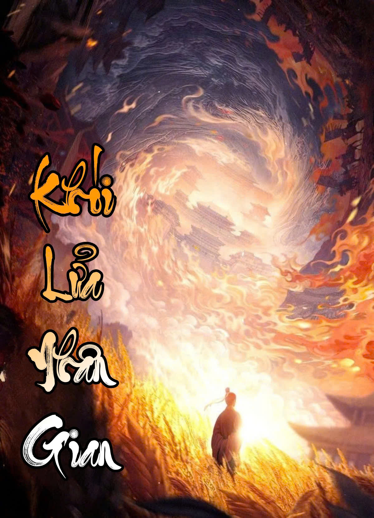 Khói Lửa Nhân Gian ( Dịch Full )