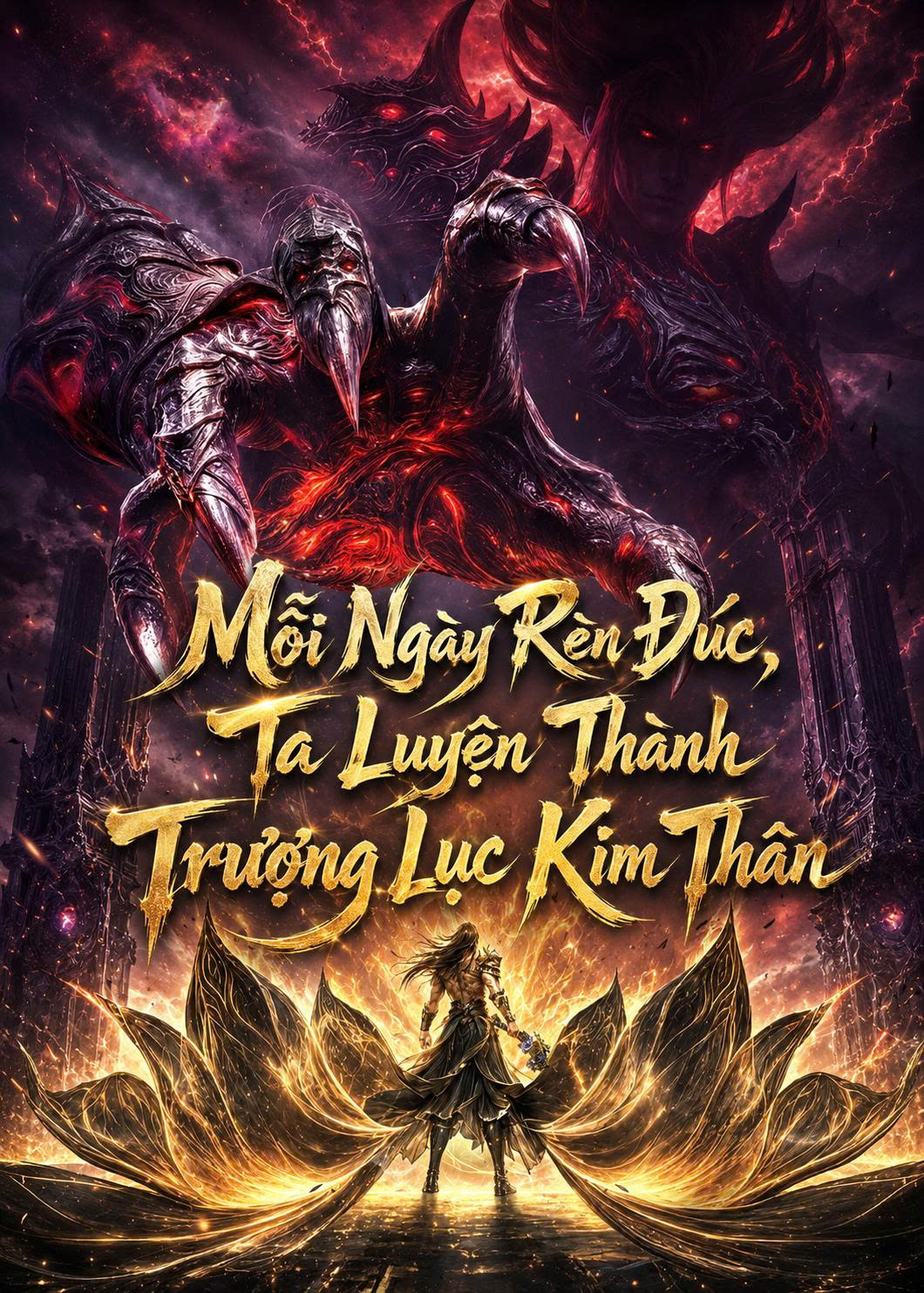Mỗi Ngày Rèn Đúc, Ta Luyện Thành Trượng Lục Kim Thân (Dịch Full)