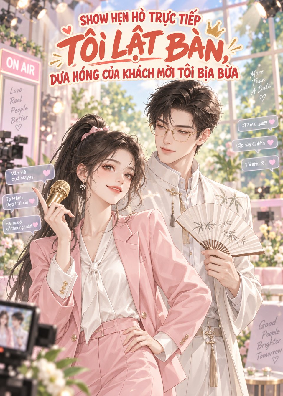 Show Hẹn Hò Trực Tiếp Tôi Lật Bàn, Dưa Hóng Của Khách Mời Tôi Bịa Bừa