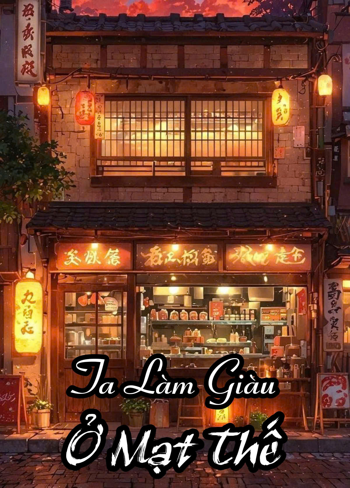 Ta Làm Giàu Ở Mạt Thế ( Dịch Full )