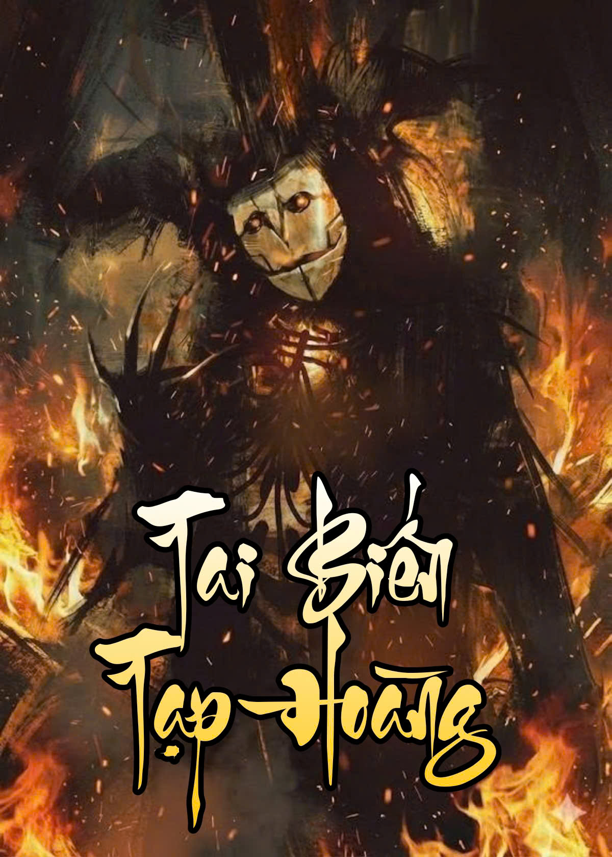 Tai Biến Tạp Hoàng ( Dịch Full )