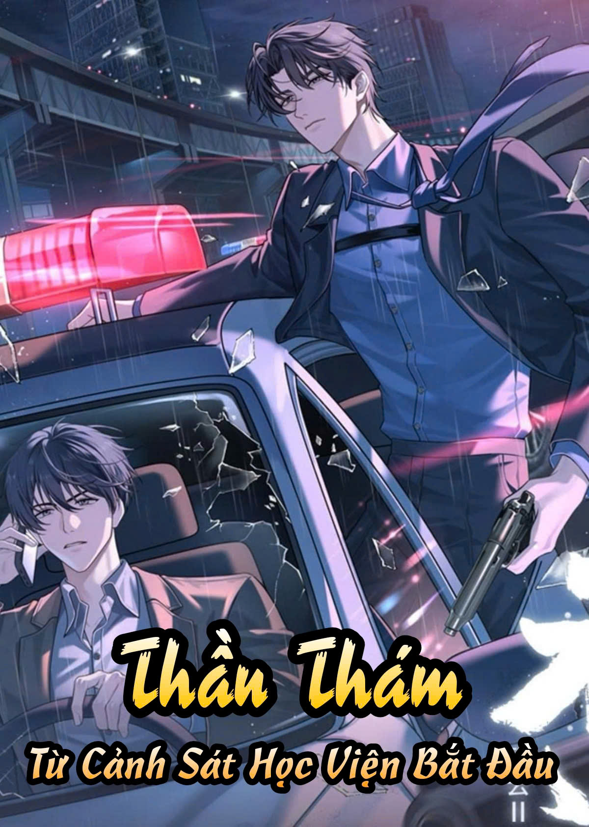 Thần Thám: Từ Cảnh Sát Học Viện Bắt Đầu ( Dịch Full )