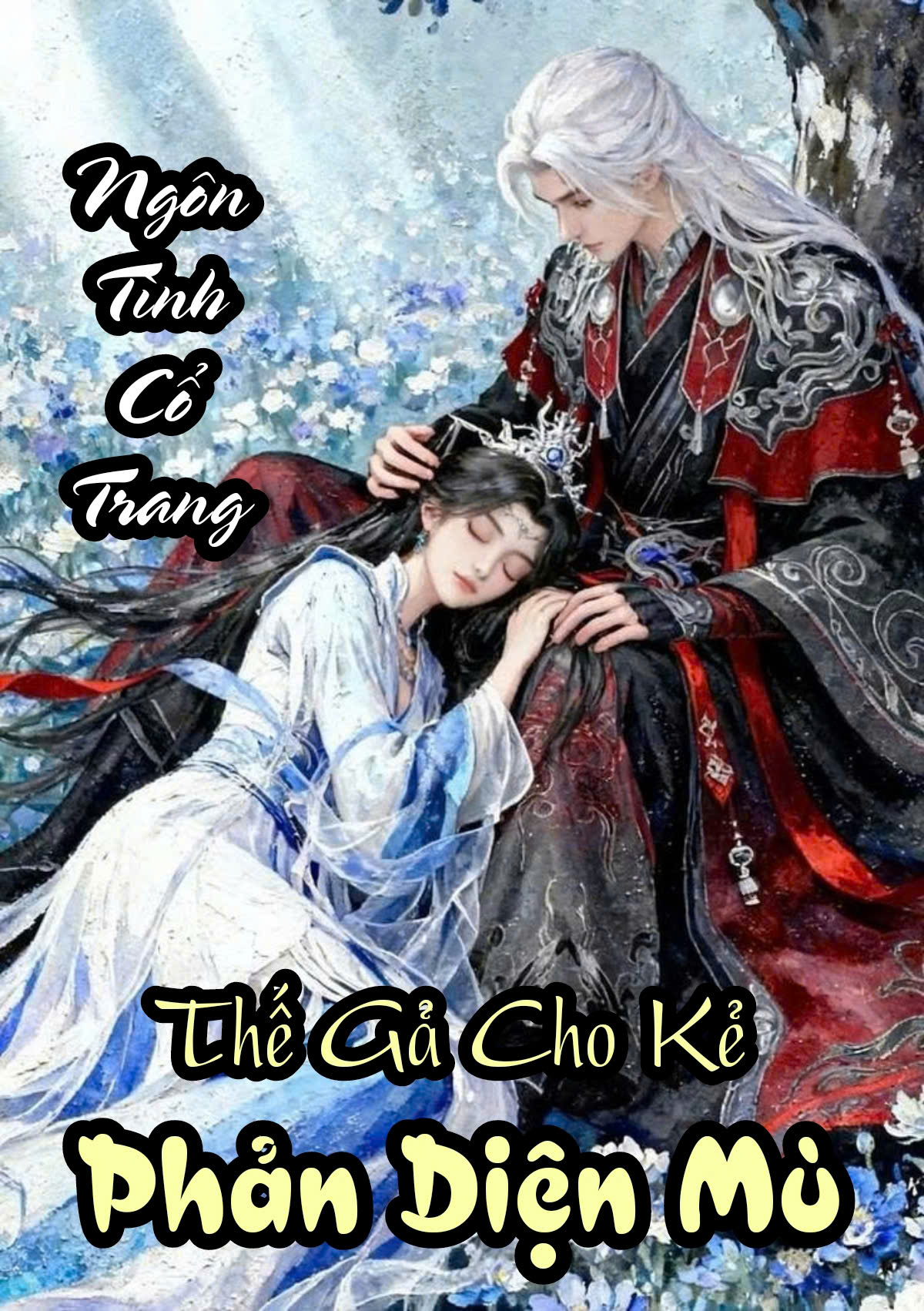 Thế Gả Cho Kẻ Phản Diện Mù Lòa ( Dịch Full )