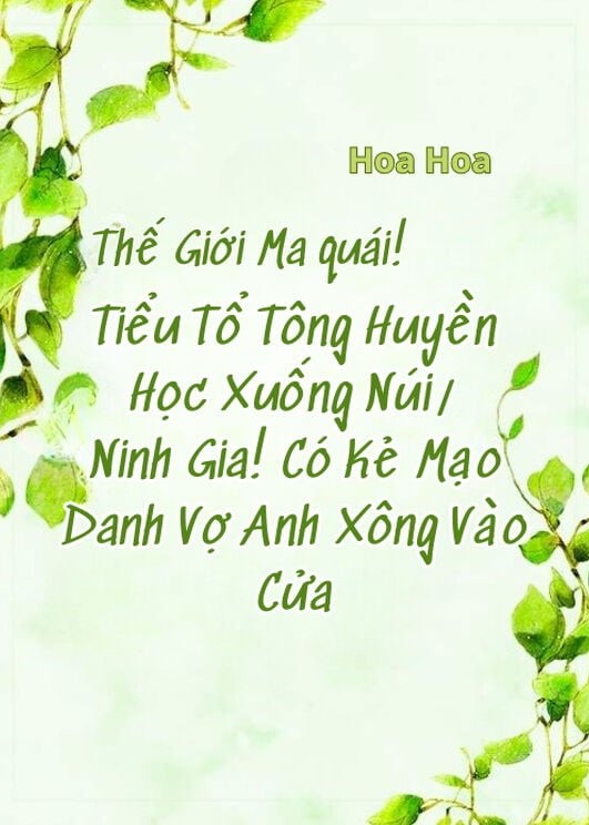 Thế Giới Ma Quái! Tiểu Tổ Tông Huyền Học Xuống Núi ( Dịch Full )