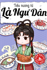 Tiểu Nương Tử Là Ngư Dân ( Dịch Full)