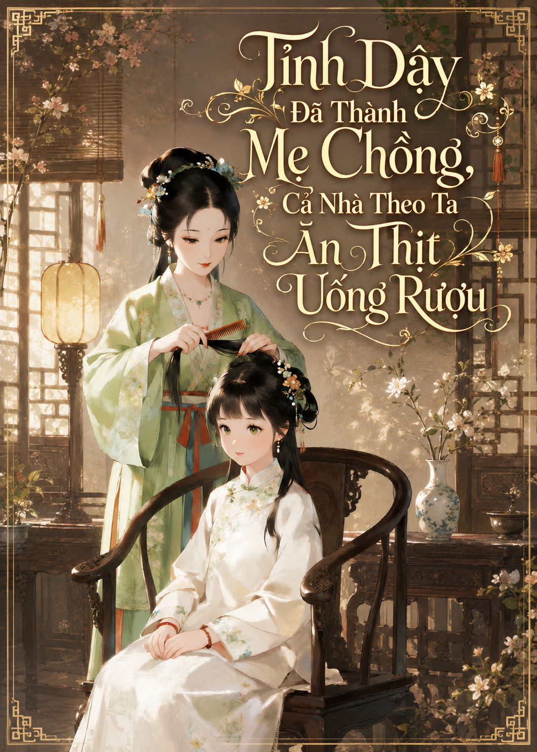 Tỉnh Dậy Đã Thành Mẹ Chồng, Cả Nhà Theo Ta Ăn Thịt Uống Rượu (Dịch Fulll)