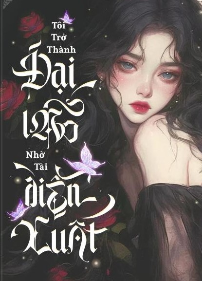 Tôi Trở Thành Lão Đại Nhờ Tài Diễn Xuất ( Dịch Full )