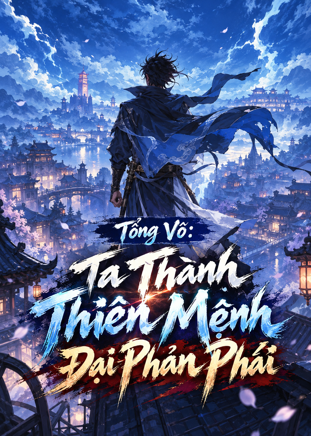 Tổng Võ: Ta Thành Thiên Mệnh Đại Phản Phái (Dịch Full)