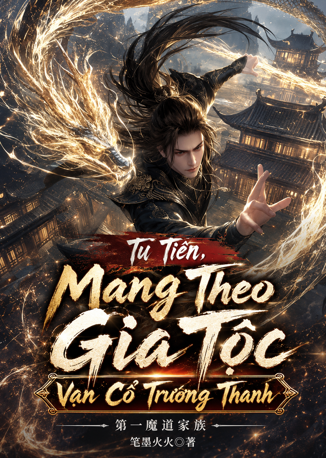 Tu Tiên, Mang Theo Gia Tộc Vạn Cổ Trường Thanh (Dịch Full)