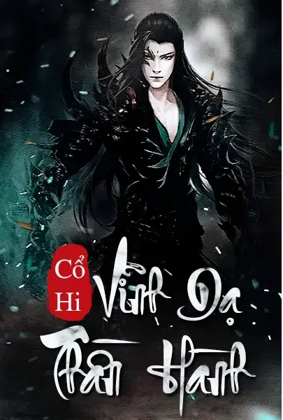 Vĩnh Dạ Thần Hành ( Dịch Full )