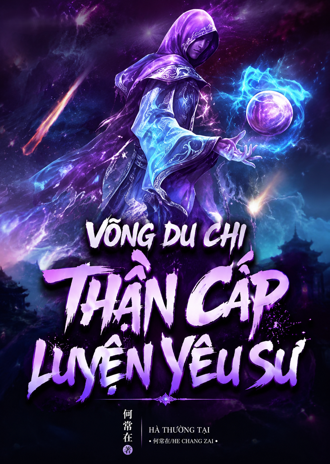 Võng Du Chi Thần Cấp Luyện Yêu Sư (Dịch Full)