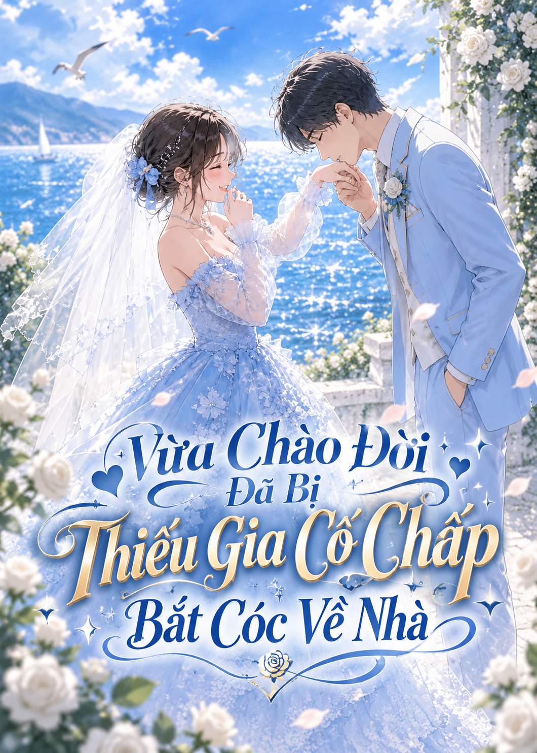 Vừa Chào Đời Đã Bị Thiếu Gia Cố Chấp Bắt Cóc Về Nhà